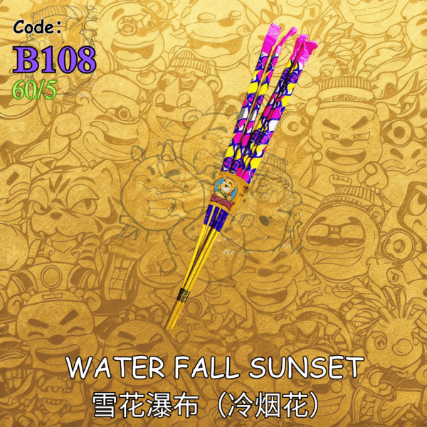 B108 | 🪄WATER FALL SUNSET 雪花瀑布（冷烟花）